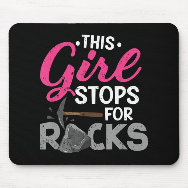 Mousepad Essa Garota Pára Para O Coletor De Rochas Geode Hu (Frente)