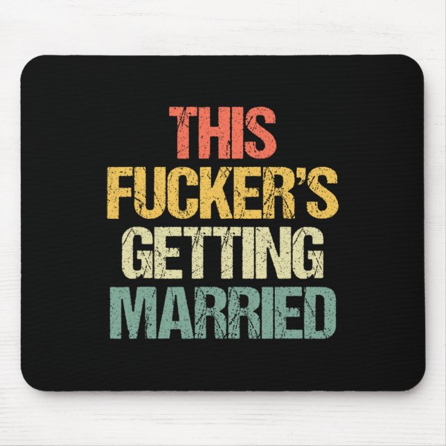 Mousepad Esse aí vai casar - Festa de Despedida de Solteiro (Frente)