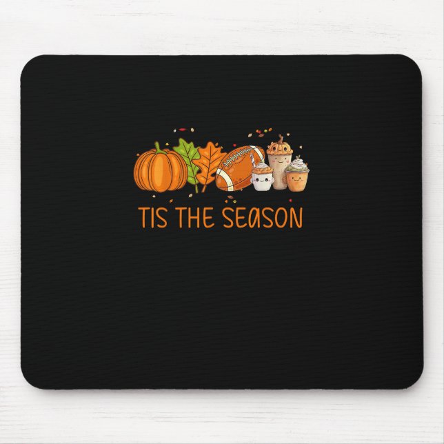 Mousepad Esta É A Época De Futebol Pumpkin, Escreve Tudo F (Frente)