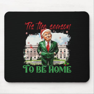 Mousepad Esta É A Época De Ser Casa Da Casa Branca Trump 20
