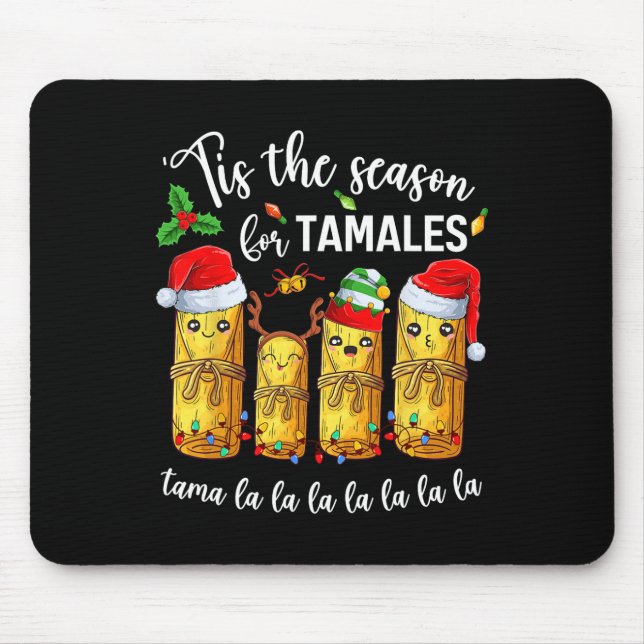Mousepad Esta É A Época Para Tâmules Feriado De Natal Mexic (Frente)