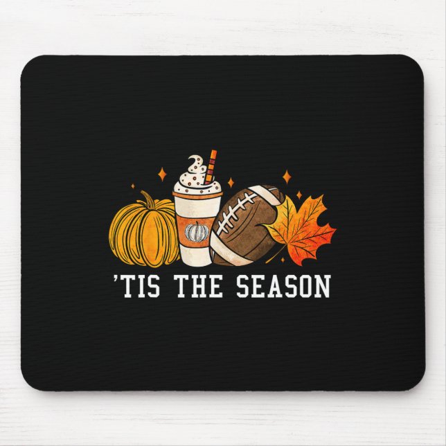 Mousepad Esta É A Época Pumpkin Spice American Football Aut (Frente)