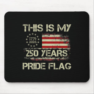 Mousepad Esta É Minha Bandeira do Orgulho 250 Anos 1776-202