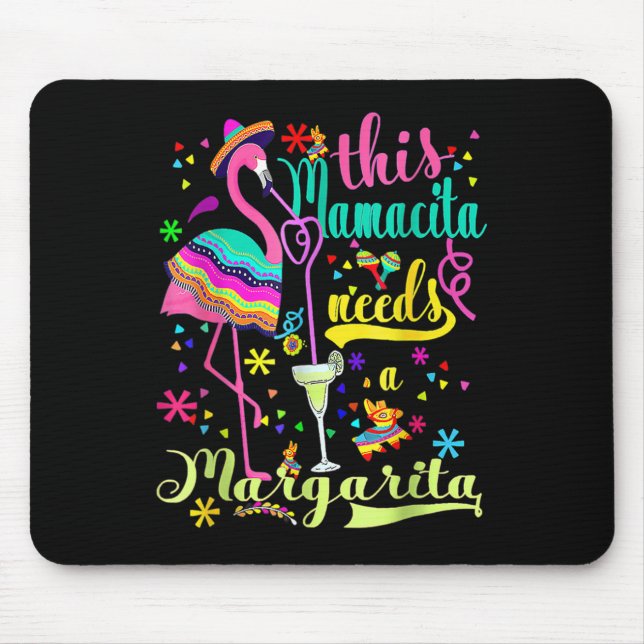 Mousepad Esta Mamacita Precisa De Uma Cin Margarita Flaming (Frente)