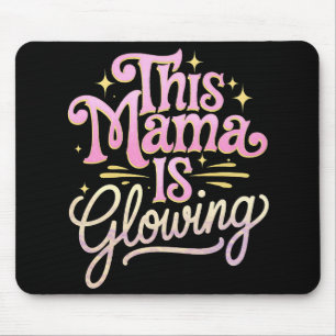 Mousepad Esta Mamãe Está Brilhando Mamãe Dia das Mães