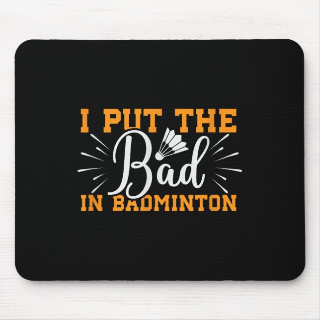 Mousepad Está No Meu Dna Badminton Shuttle Racket Badminton (Frente)