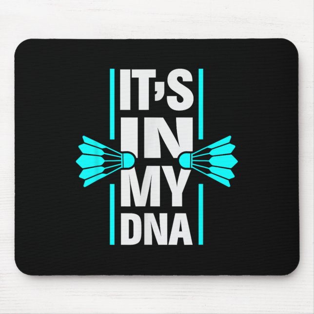 Mousepad Está No Meu Dna Badminton Shuttle Racket Badminton (Frente)