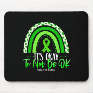 Mousepad Está Tudo Bem Não Estar Bem Fita Verde Saúde Menta
