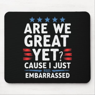 Mousepad Estamos Excelentes Ainda Porque Eu Me Sinto Enverg