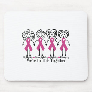 Mousepad Estão Juntos Família Amigos Conscientes do Câncer
