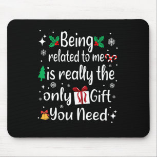 Mousepad Estar Relacionado A Mim, Engraçado Família Natal P
