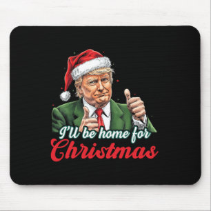 Mousepad Estarei Em Casa Para O Natal Engraçado.