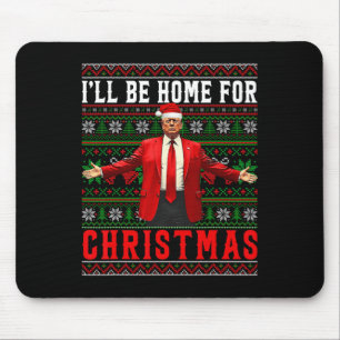 Mousepad Estarei Em Casa Para Papais noeis De Natal Trump U
