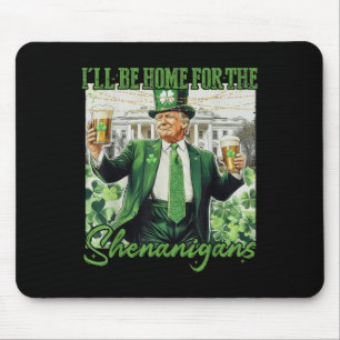 Mousepad Estarei Em Casa Para Shenanigans Trump Ruas Engraç