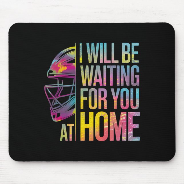 Mousepad Estarei Esperando Por Você Em Casa Softll Catcher  (Frente)