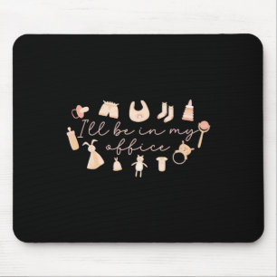 Mousepad Estarei no meu escritório Professora Infantil Ensi