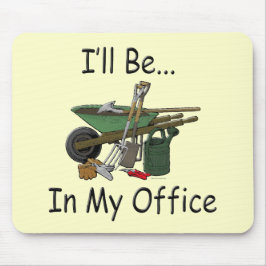 Mousepad Estarei no meu jardim do escritório