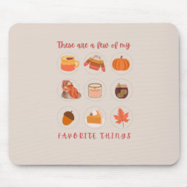 Mousepad Estas São Algumas Das Minhas Coisas Favoritas