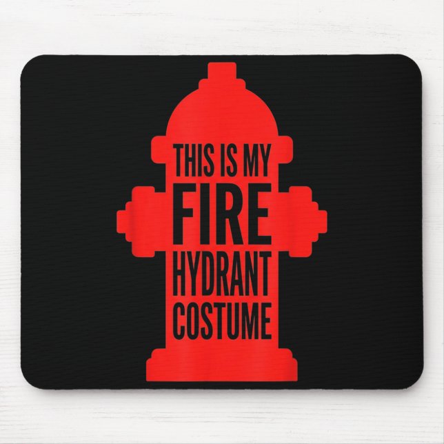 Mousepad Este é o meu disfarce de hidrante de incêndio engr (Frente)