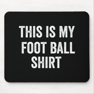 Mousepad Este é o meu futebol divertido para os fãs