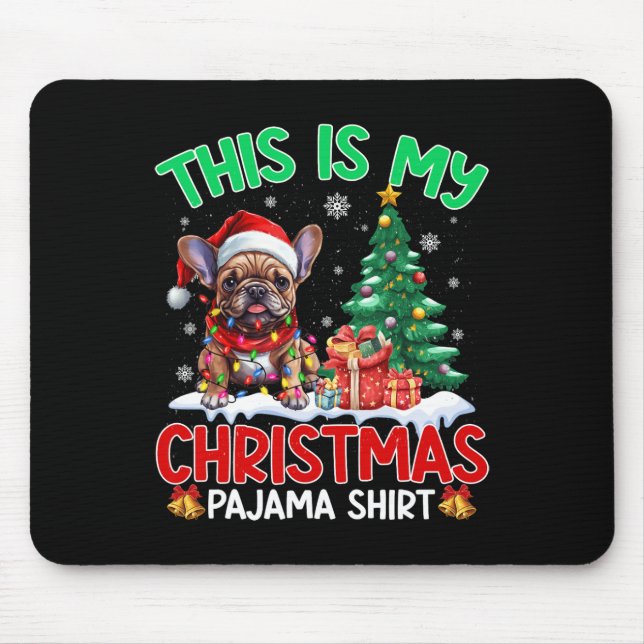 Mousepad Este É O Meu Natal Pajama Amantes Franceses Do Bul (Frente)