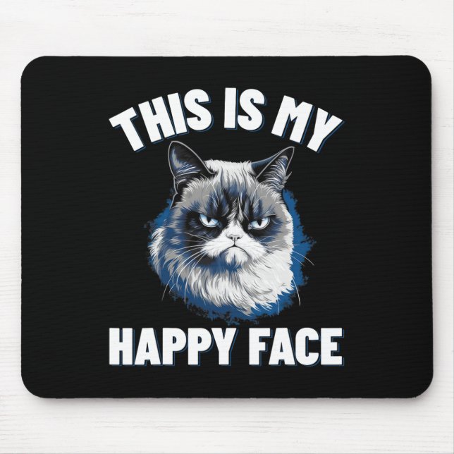 Mousepad Este É O Meu Rosto Feliz - Gato Engraçado Com Rost (Frente)