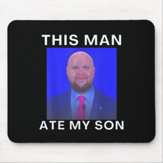 Mousepad Este Homem Comeu Meu Filho Engraçado Memória Irôni