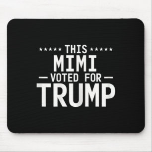 Mousepad Este Mimi Votou Pela Trump 2024 Vovó Orgulhosa Vot