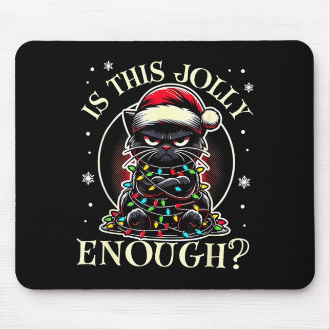 Mousepad Este Natal de Gato Engraçado é Alegre o Suficiente (Frente)