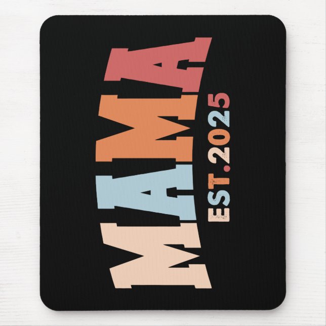 Mousepad Estilo Retro Mamãe Est. 2025 (Frente)
