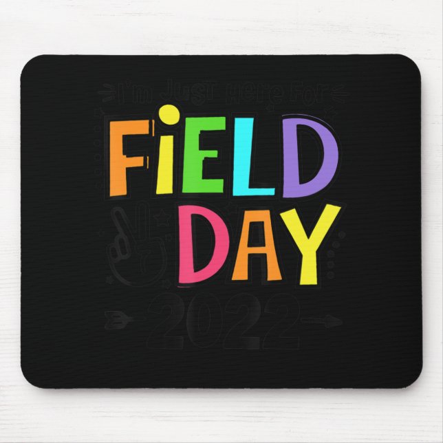 Mousepad Estou aqui para a escola no dia 2022 Professores K (Frente)