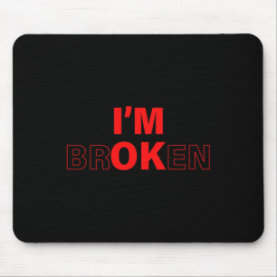 Mousepad Estou bem - Estou farto de overdose de doença invi