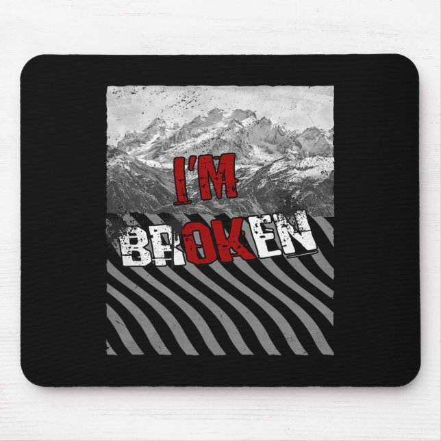 Mousepad Estou bem quebrado - estou quebrado 1 (Frente)