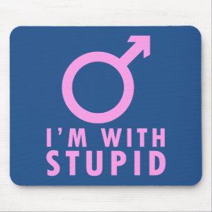 Mousepad Estou Com um Idiota - Simbolismo Masculino Feminis
