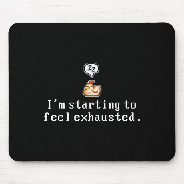 Mousepad Estou Começando a Me Sentir Exausto, Frango Sonole (Frente)