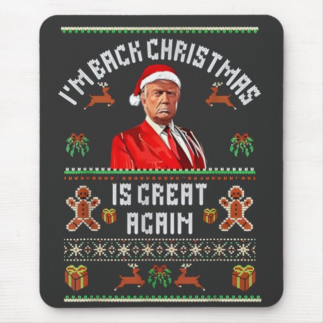 Mousepad Estou de volta, o Natal é Excelente de novo a elei (Frente)