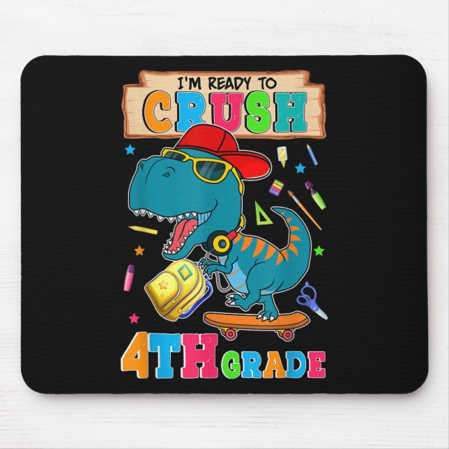 Mousepad Estou Pronto Para Detonar 4º Ano Dinossauro Volta  (Frente)