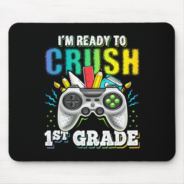 Mousepad Estou pronto para esmagar 1rua de Ck para o Ga de  (Frente)