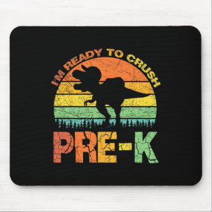 Mousepad Estou pronto para esmagar o Dinossauro Pré K T Rex