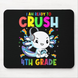 Mousepad Estou pronto para esmagar o jogo Axolotl do 4º ano