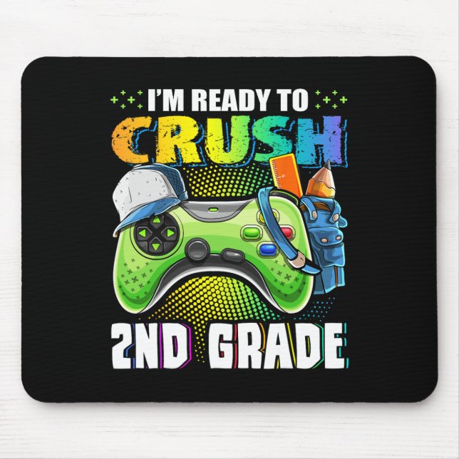 Mousepad Estou pronto para esmagar o segundo Grau Ck para o (Frente)