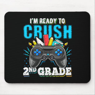 Mousepad Estou pronto para esmagar o segundo Grau Ck para o