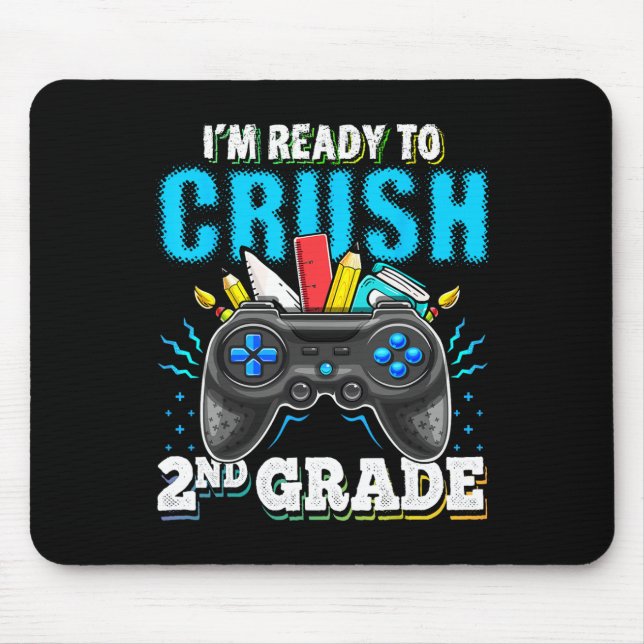 Mousepad Estou pronto para esmagar o segundo Grau Ck para o (Frente)