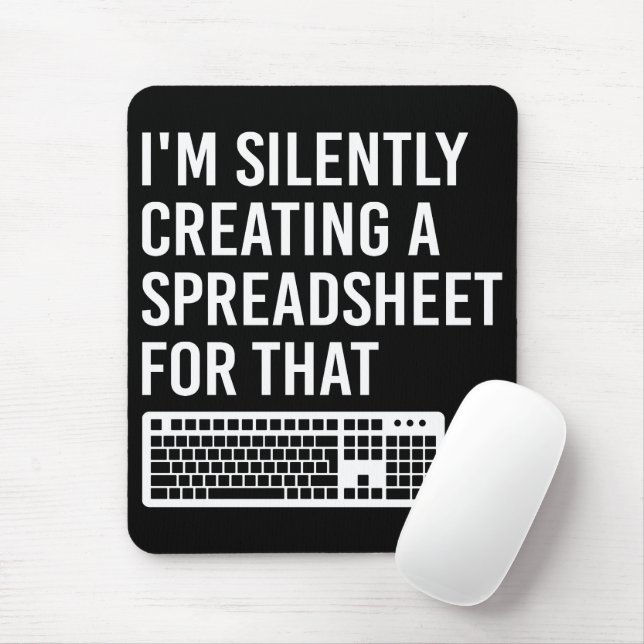 Mousepad Estou Silenciosamente Criando Uma Atuária de Plani (Com mouse)