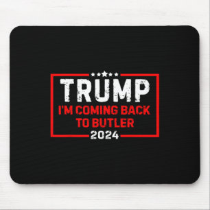 Mousepad Estou Voltando a Butler Trump Luta Nós Bandeira Vi