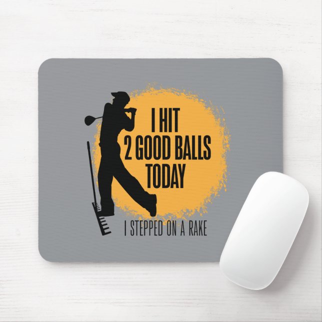 Mousepad Eu Acertei 2 Balls Hoje - golfe engraçado (Com mouse)