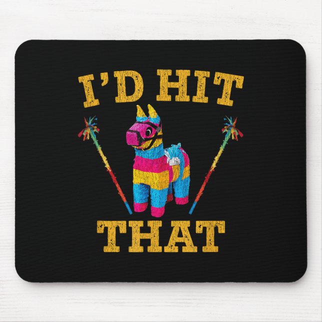 Mousepad Eu Acertei Que Pinata Camisa Cinco De Mayo Engraça (Frente)