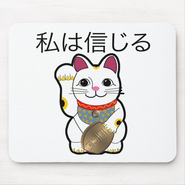 Mousepad Eu acredito em Maneki Neko (Frente)