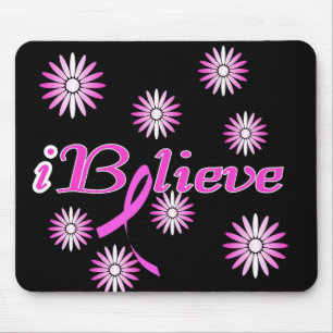 Mousepad EU ACREDITO em uma cura para o cancro da mama