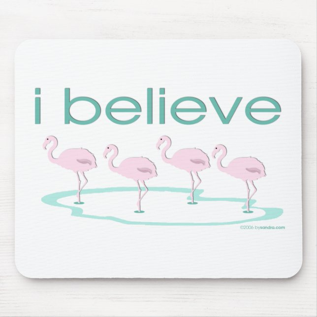 Mousepad Eu acredito nos flamingos 2 (Frente)
